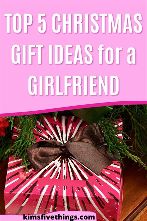 popular christmas gifts for girlfriend|thoughtful presents for girlfriend.